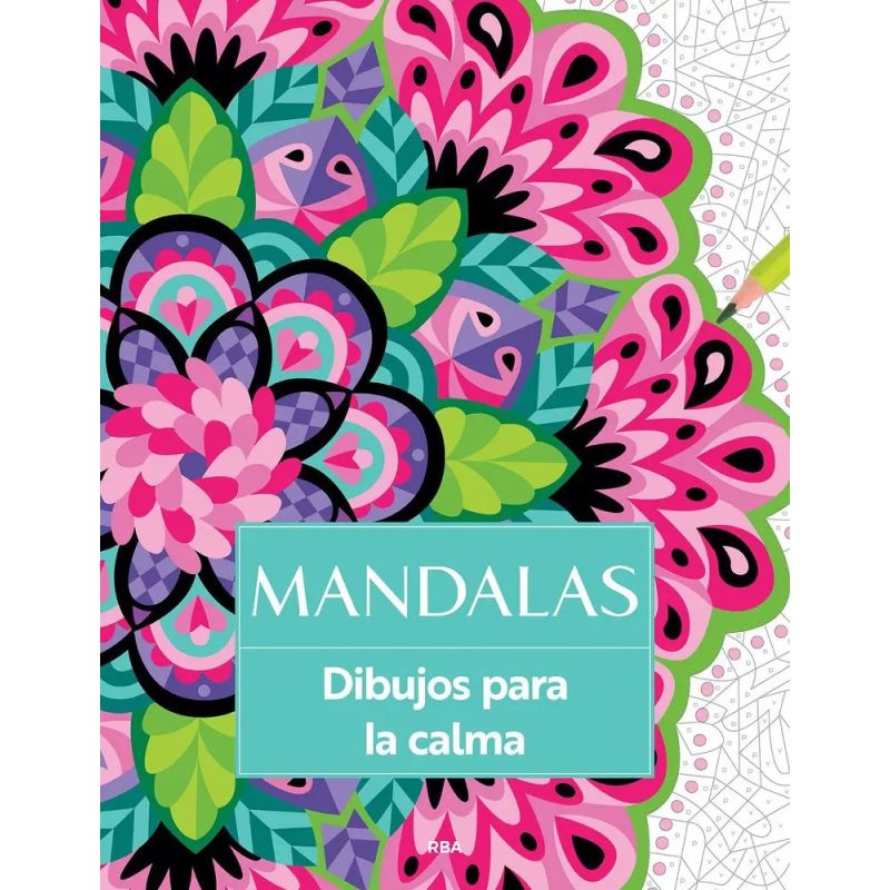 MANDALAS - DIBUJOS PARA LA CALMA (Nuevo)