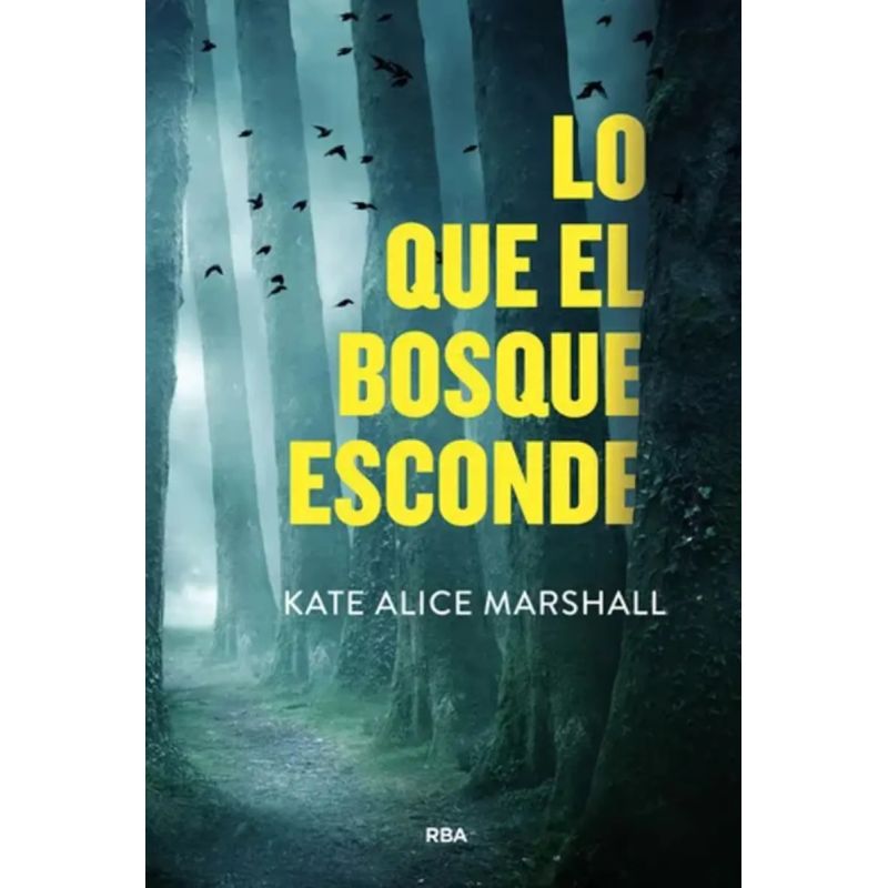 LO QUE EL BOSQUE ESCONDE (Nuevo)
