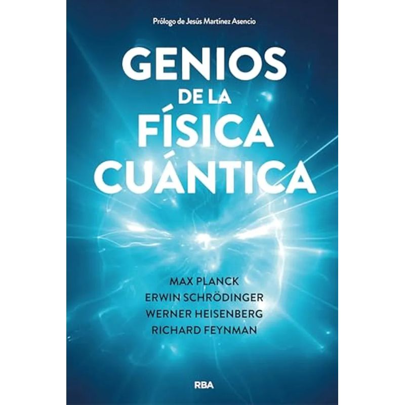 GENIOS DE LA FISICA CUANTICA - PLANCK / SCHRODINGER / HEISENBERG / FEYNMAN (Nuevo) - Miniatura 2