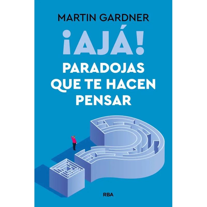 AJA ! PARADOJAS QUE TE HACEN PENSAR (Nuevo)