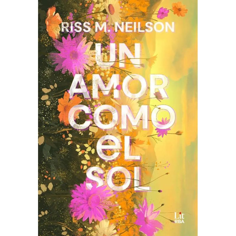 UN AMOR COMO EL SOL (Nuevo)