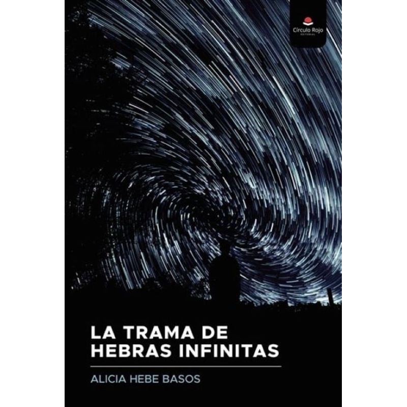 TRAMA DE HEBRAS INFINITAS, LA