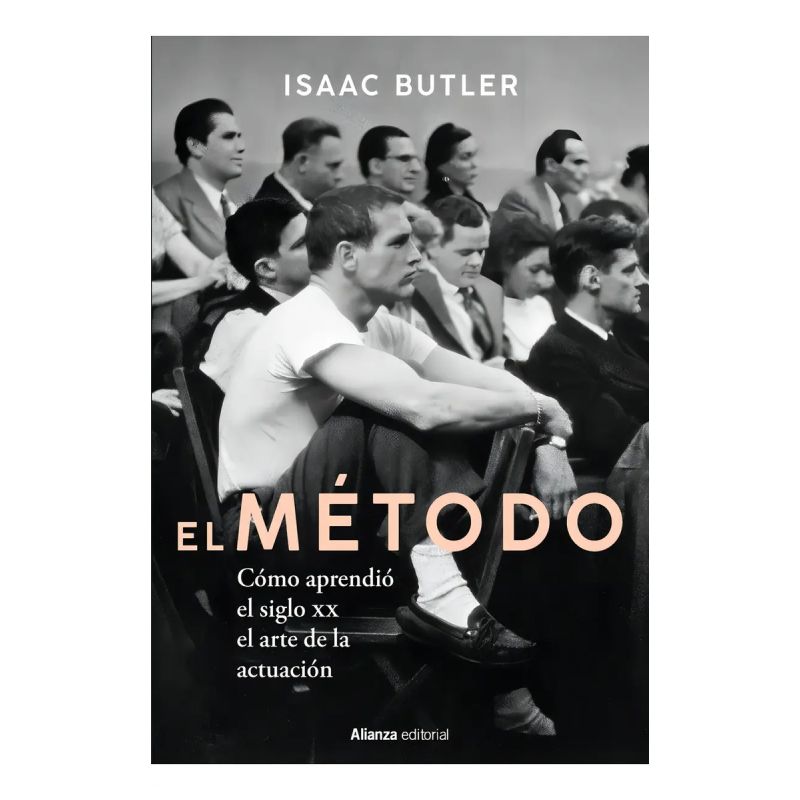 METODO, EL - COMO APRENDIO EL SIGLO XX EL ARTE DE LA ACTUACION (Nuevo)
