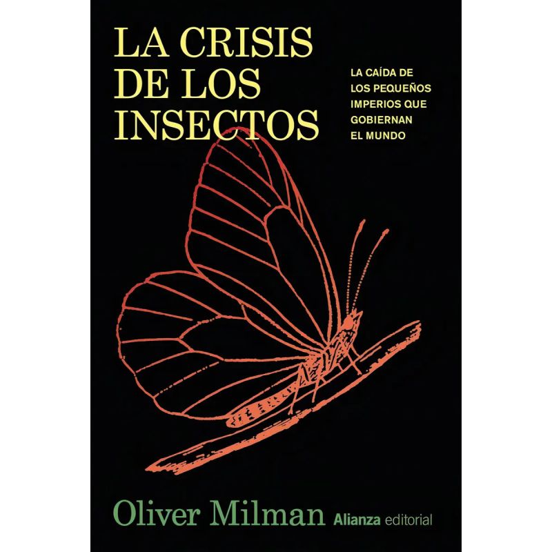 CRISIS DE LOS INSECTOS, LA (Nuevo)