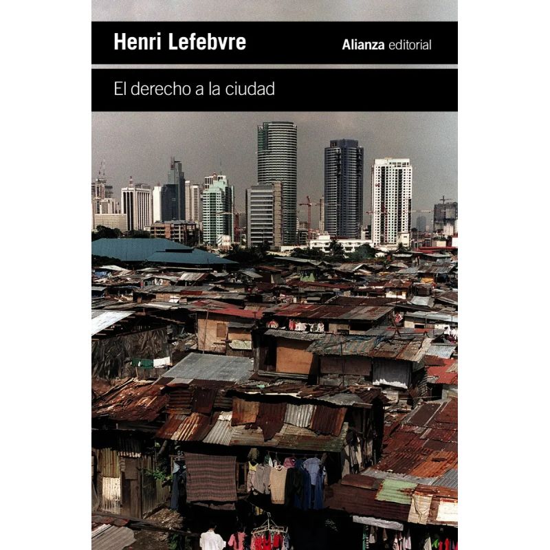 DERECHO A LA CIUDAD, EL (Nuevo)