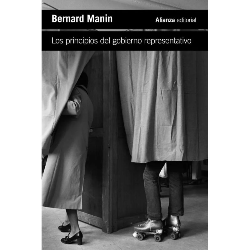 PRINCIPIOS DEL GOBIERNO REPRESENTATIVO, LOS (Nuevo)