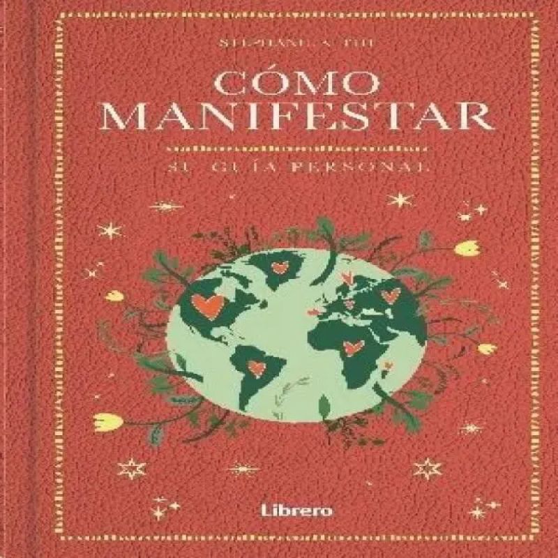 COMO MANIFESTAR - SU GUIA PERSONAL - TD (Nuevo)