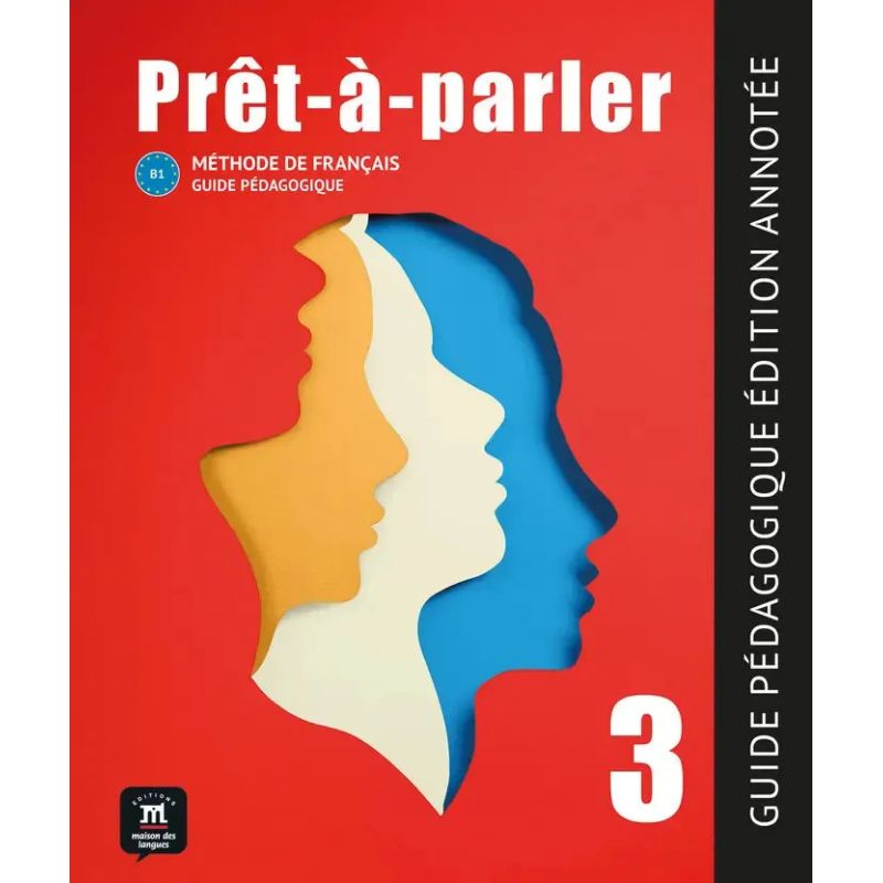 PRET-A-PARLER 3 - GUIDE PEDAGOGIQUE (Nuevo)