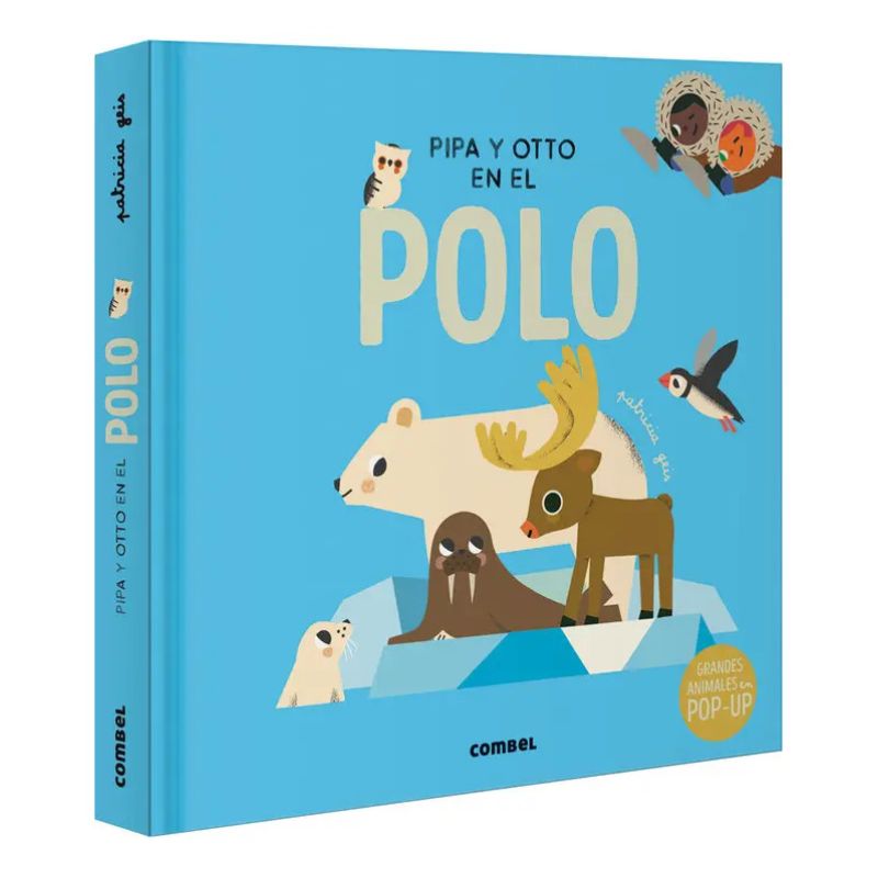 PIPA Y OTTO EN EL POLO - GRANDES ANIMALES EN POP-UP - CARTONE (Nuevo)