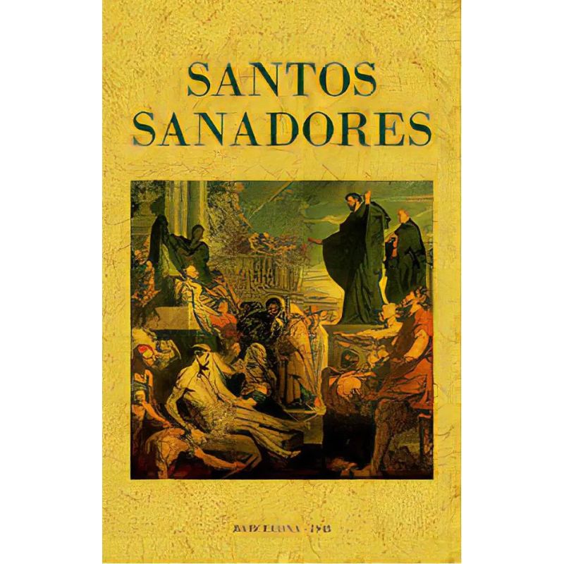SANTOS SANADORES (Nuevo)
