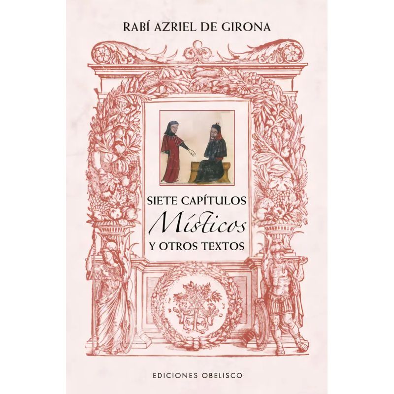 SIETE CAPITULOS MISTICOS Y OTROS TEXTOS (Nuevo)