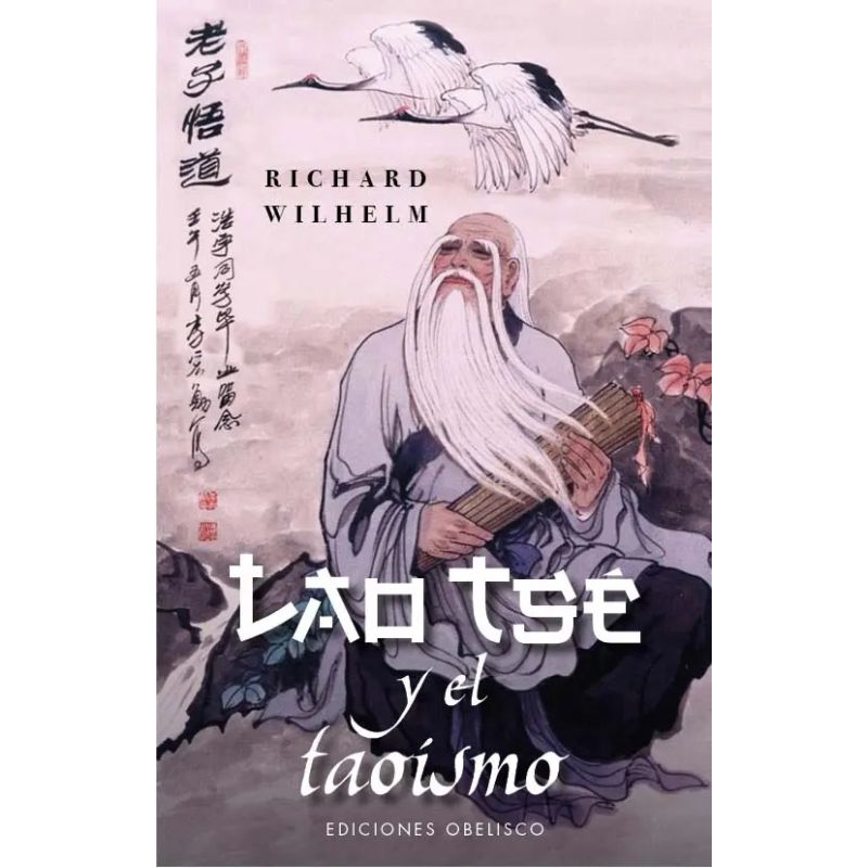 LAO TSE Y EL TAOISMO (Nuevo)
