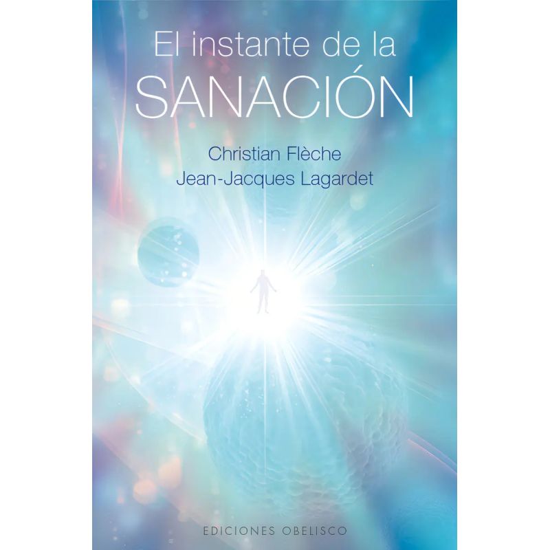 INSTANTE DE LA SANACION, EL (Nuevo)