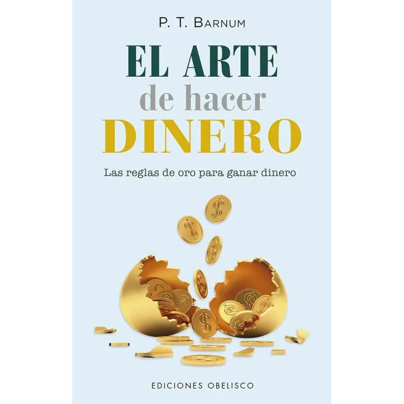 ARTE DE HACER DINERO, EL (Nuevo)