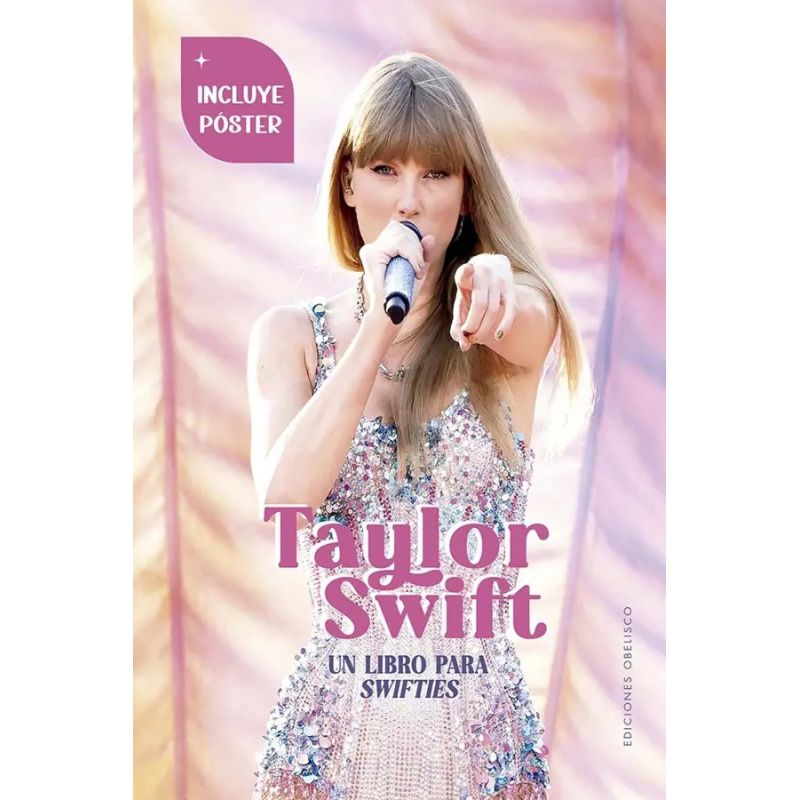 TAYLOR SWIFT - UN LIBRO PARA SWIFTIES - TD (Nuevo)