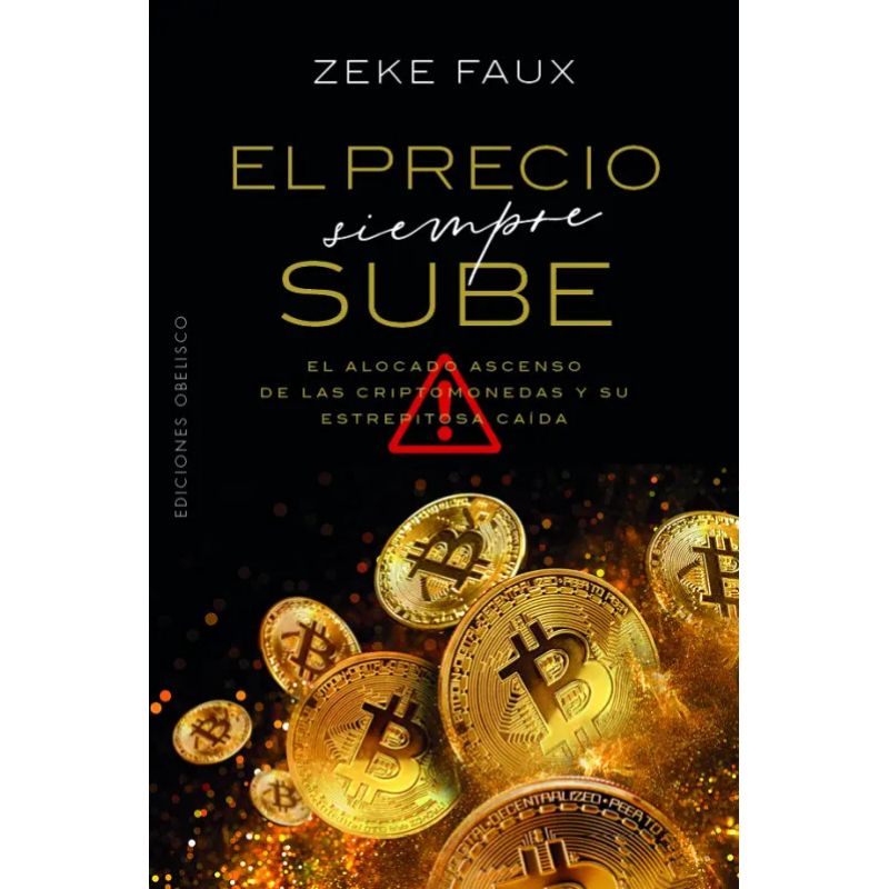 PRECIO SIEMPRE SUBE, EL (Nuevo)