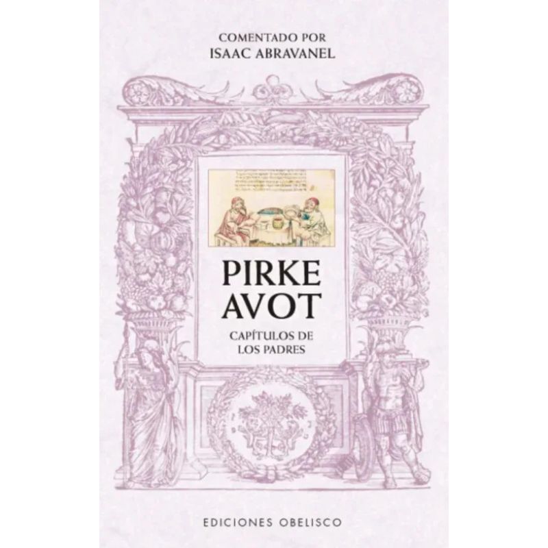 PIRKE AVOT - CAPITULO DE LOS PADRES (Nuevo)
