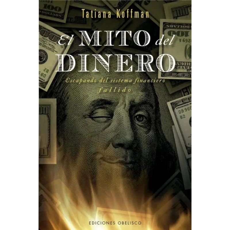 MITO DEL DINERO, EL (Nuevo)