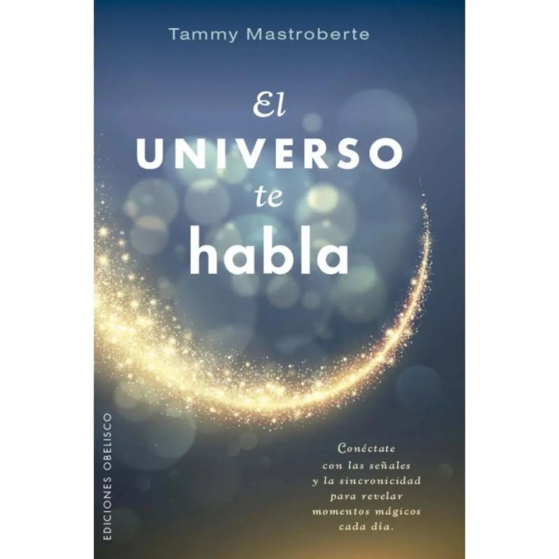 UNIVERSO TE HABLA, EL (Nuevo)