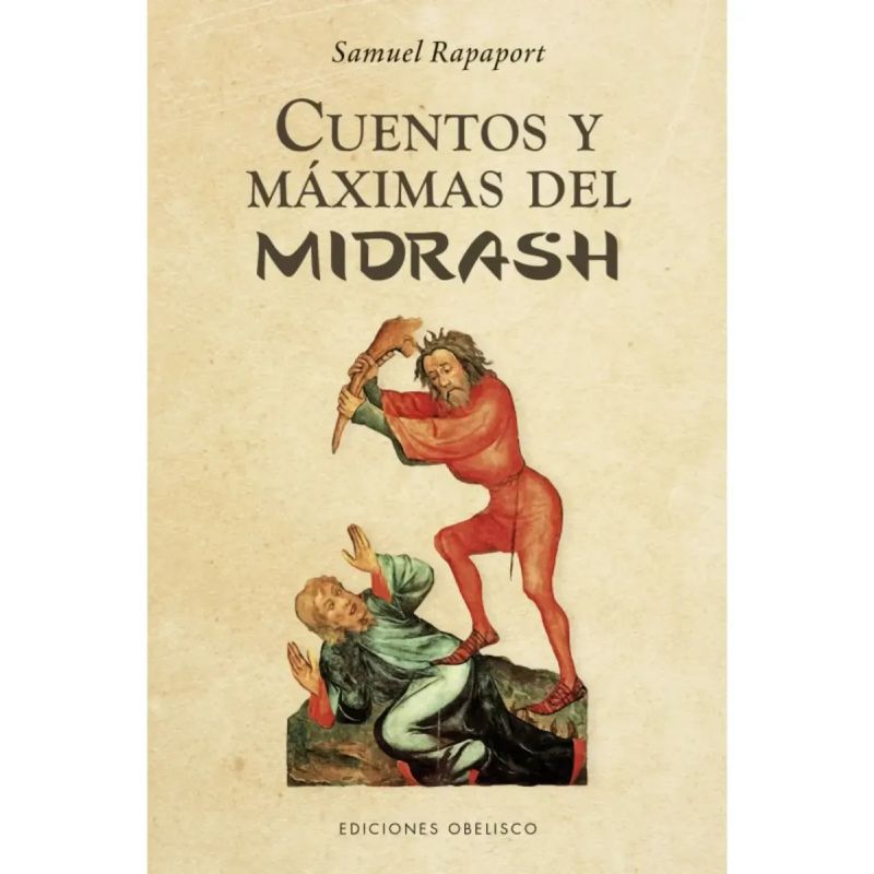 CUENTOS Y MAXIMAS DE MIDRASH (Nuevo)