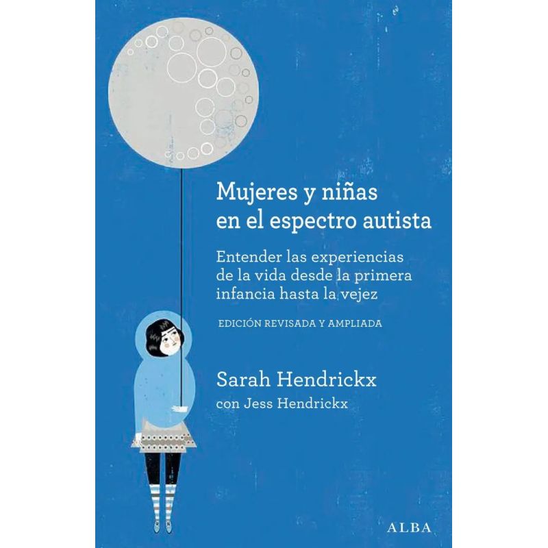 MUJERES Y NIÑAS EN EL ESPECTRO AUTISTA - ED. REVISADA Y AMPLIADA (Nuevo)