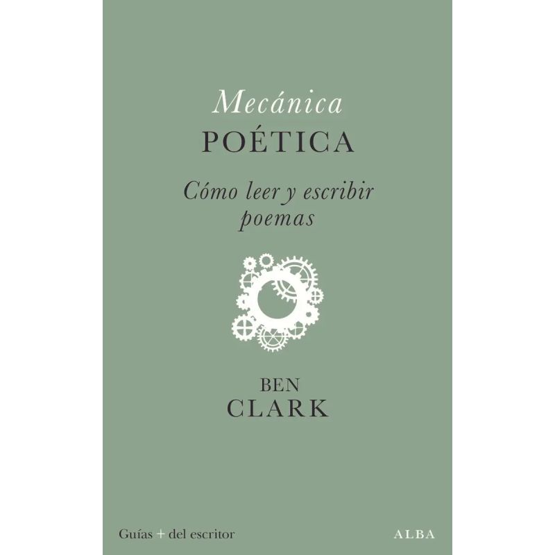 MECANICA POETICA - COMO LEER Y ESCRIBIR POEMAS (Nuevo)