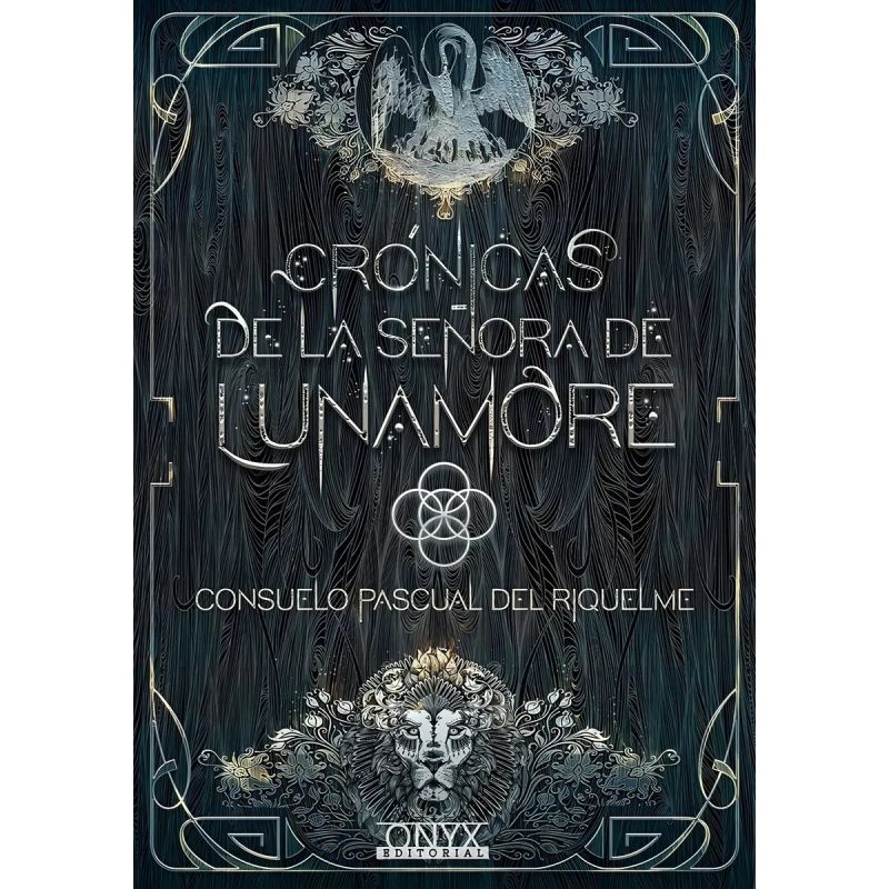 CRONICAS DE LA SEÑORA DE LUNAMORE 1 (Nuevo)