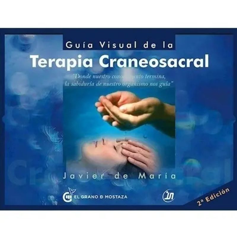 GUIA VISUAL DE LA TERAPIA CRANEO SACRAL (Nuevo)