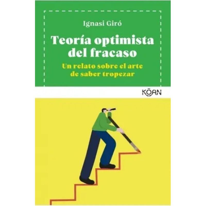 TEORIA OPTIMISTA DEL FRACASO (Nuevo)