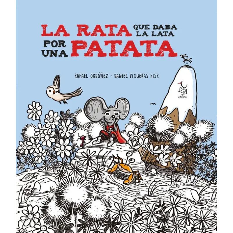 RATA QUE DABA LA LATA POR UNA PATATA, LA (Nuevo)
