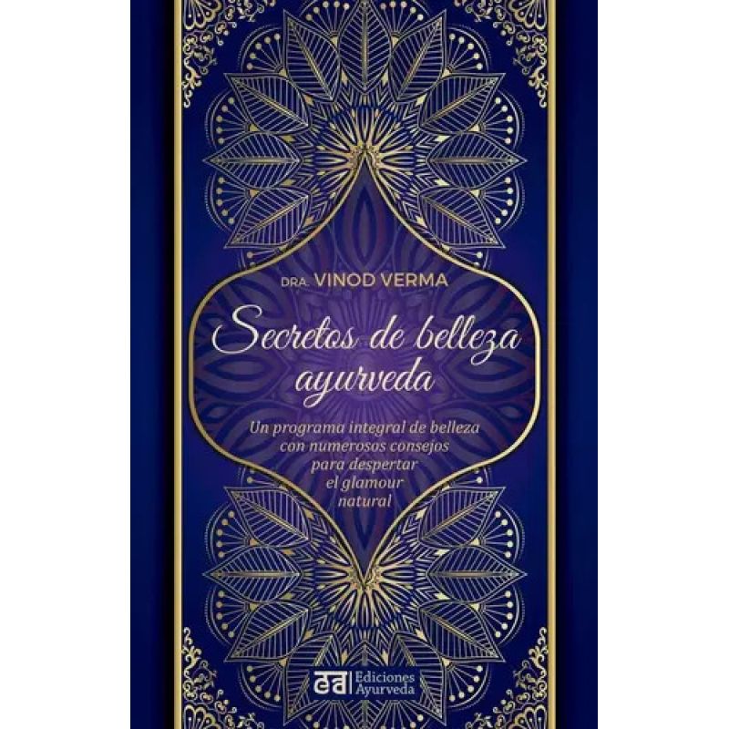 SECRETOS DE BELLEZA Y AYURVEDA (Nuevo)