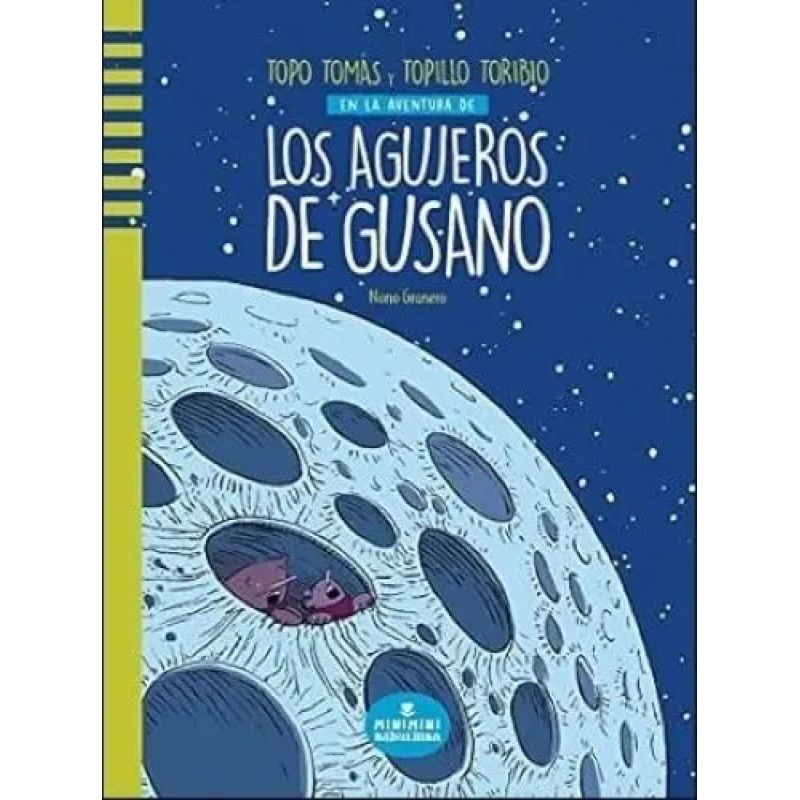AGUJEROS DE GUSANO, LOS (TD) - TOPO TOMAS Y TOPILLO TORIBIO (Nuevo)