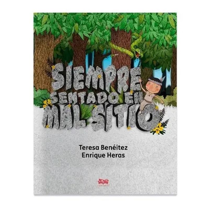 SIEMPRE SENTADO EN MAL SITIO - TD (Nuevo)