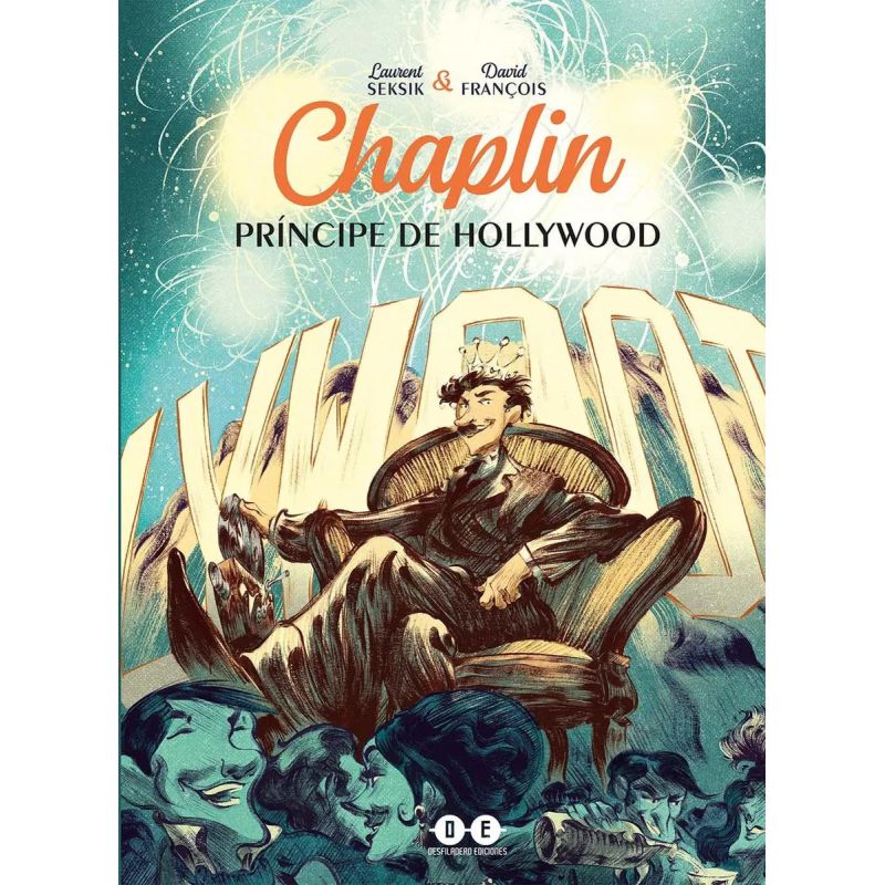 CHAPLIN - PRINCIPE DE HOLLYWOOD - TD (Nuevo)