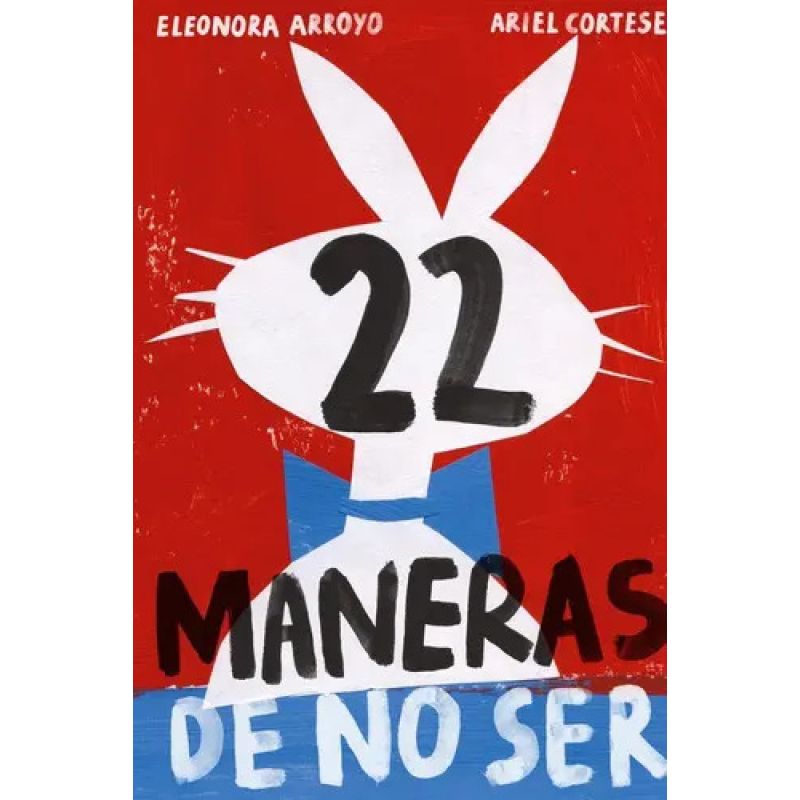 22 MANERAS DE NO SER - TD (Nuevo)