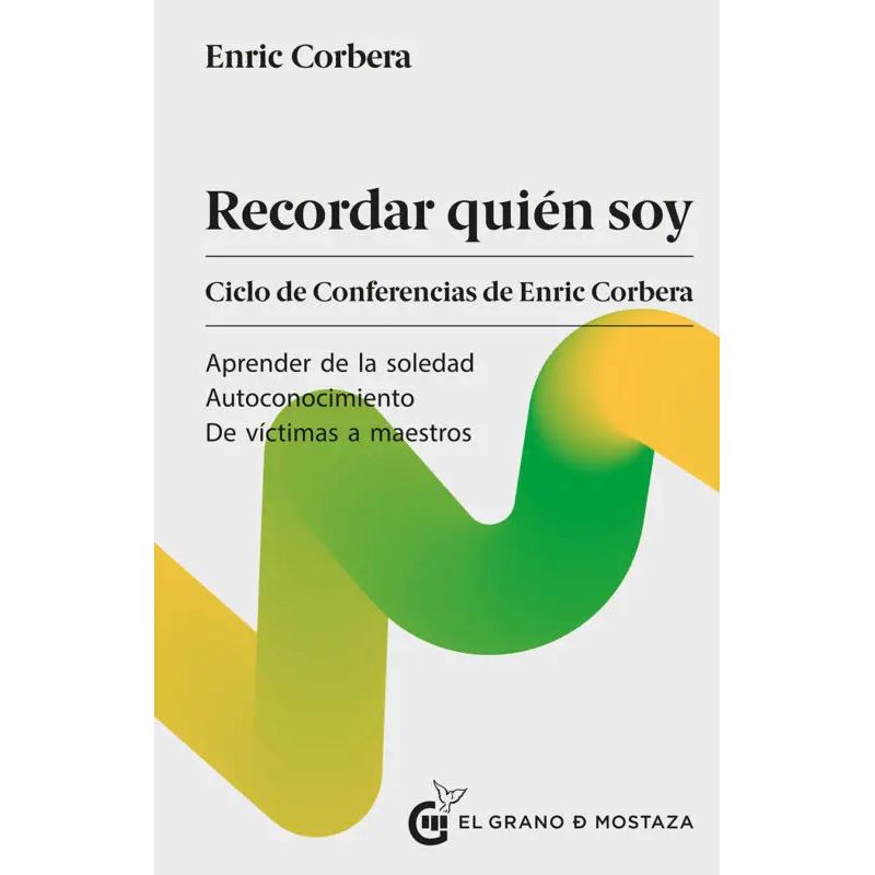 RECORDAR QUIEN SOY - CICLO DE CONFERENCIAS DE ENRIC CORBERA (Nuevo)
