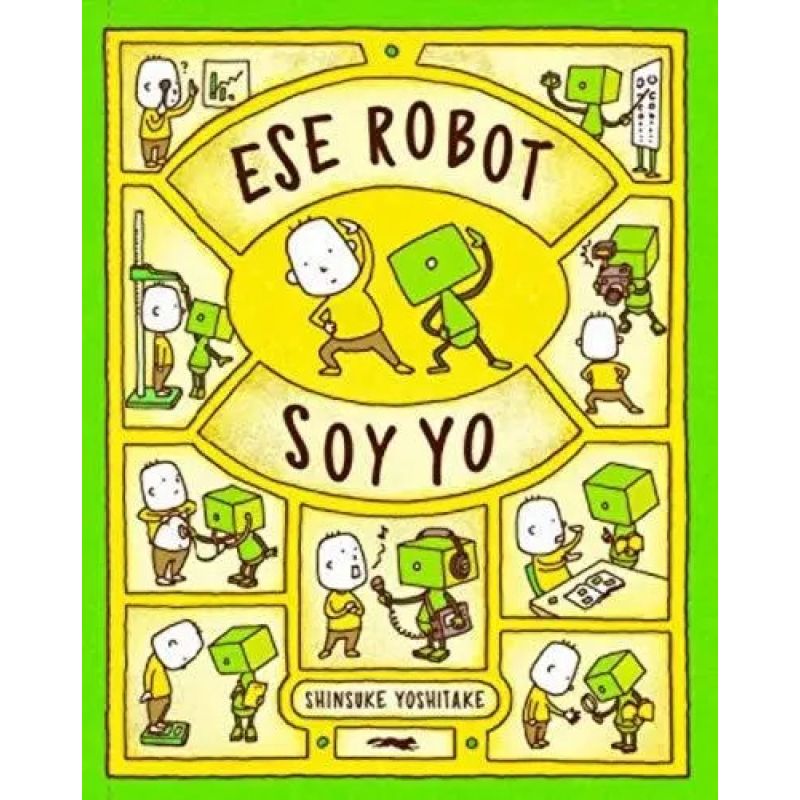 ESE ROBOT SOY YO (Nuevo)