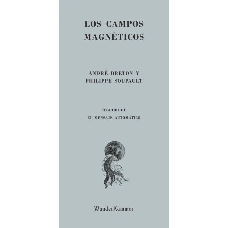 CAMPOS MAGNETICOS, LOS (Nuevo)