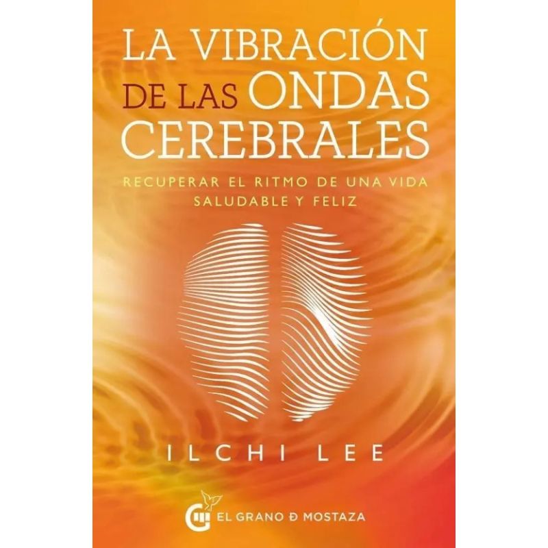 VIBRACION DE LAS ONDAS CEREBRALES, LA (Nuevo)