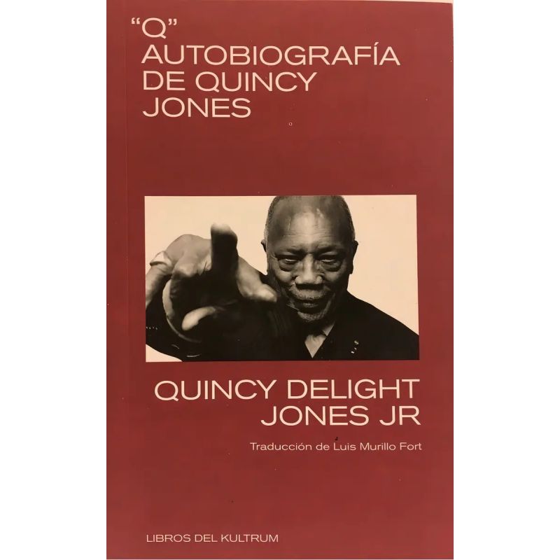 Q AUTOBIOGRAFIA DE QUINCY JONES (Nuevo)