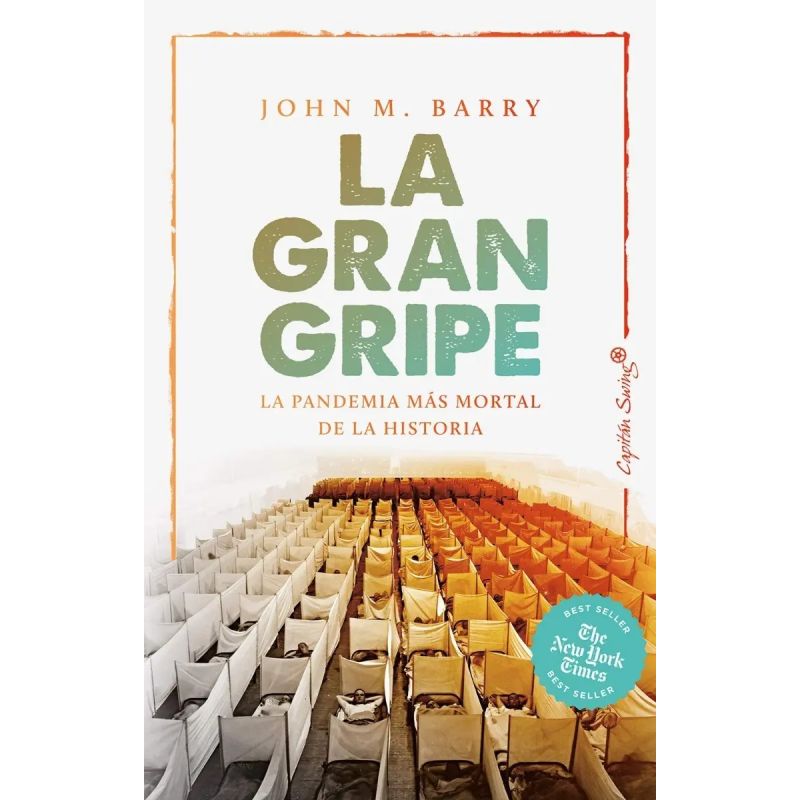 GRAN GRIPE, LA - LA PANDEMIA MAS MORTAL DE LA HISTORIA (Nuevo)