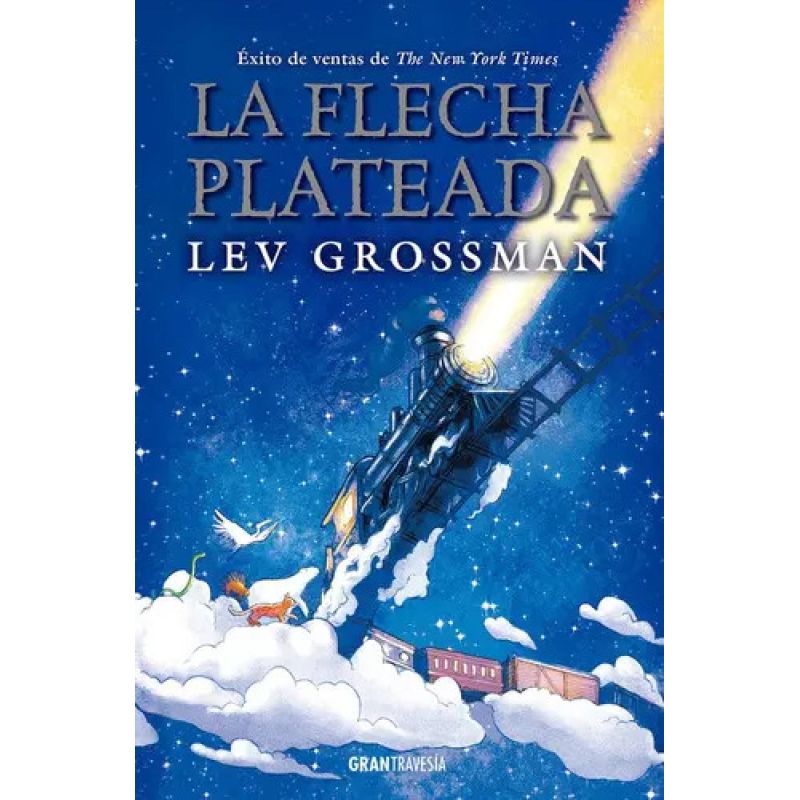 FLECHA PLATEADA, LA - GRAN TRAVESIA (Nuevo)