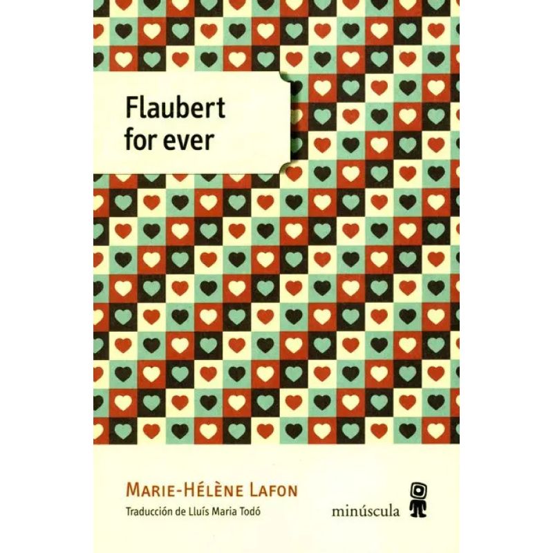 FLAUBERT FOR EVER (Nuevo)