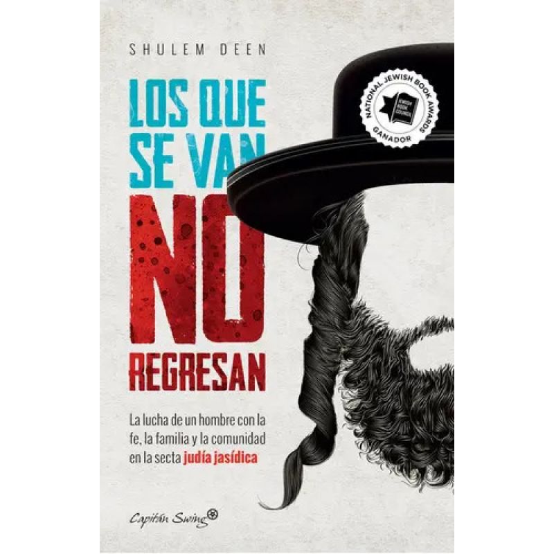 QUE SE VAN NO REGRESAN, LOS (Nuevo)