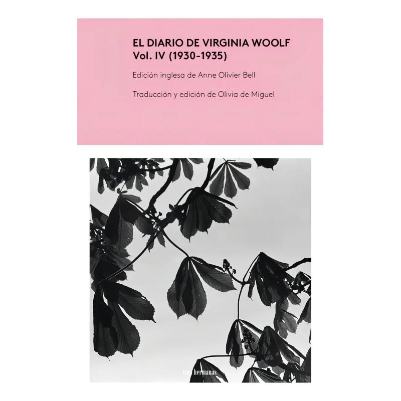 DIARIO DE VIRGINIA WOOLF, EL - VOL. IV 1930-1935 (Nuevo)