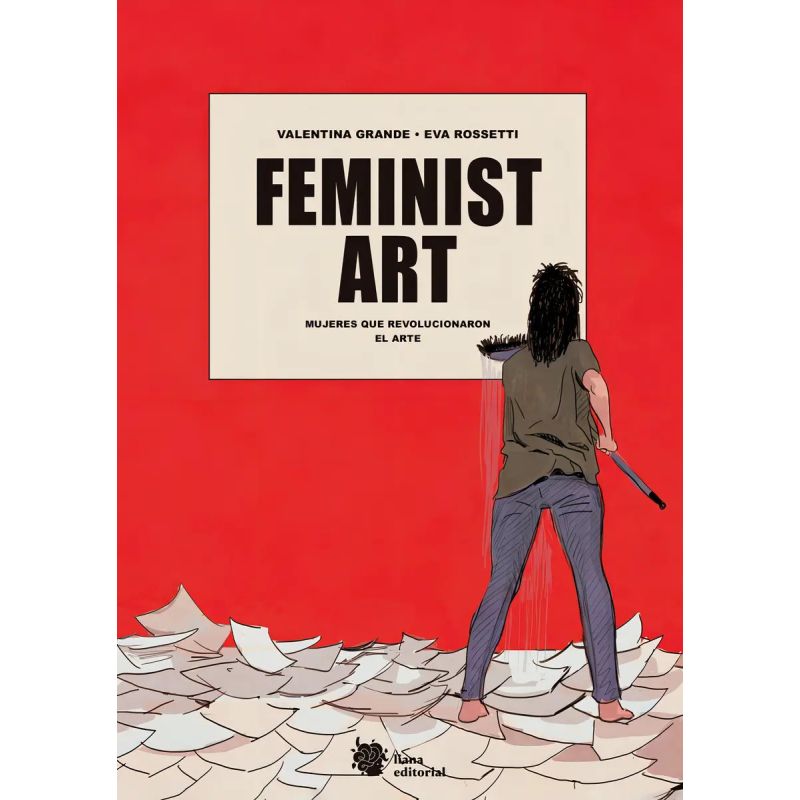 FEMINIST ART - MUJERES QUE REVOLUCIONARON EL ARTE - TD (Nuevo)