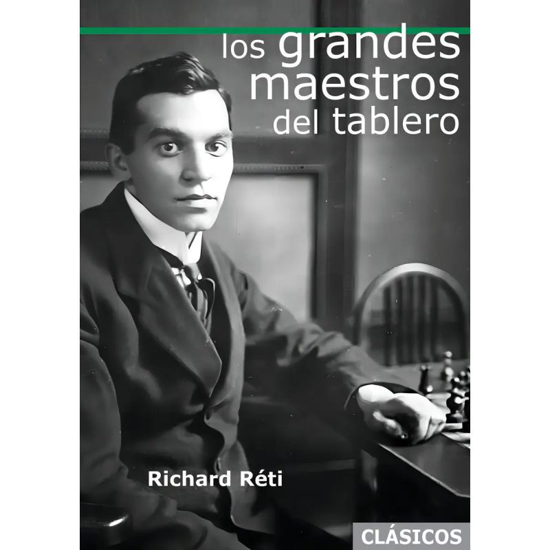 GRANDES MAESTROS DEL TABLERO, LOS (Nuevo)