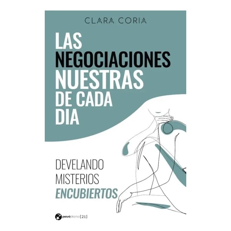 NEGOCIACIONES NUESTRAS DE CADA DIA, LAS (Nuevo)