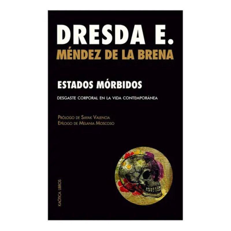 ESTADOS MORBIDOS - DESGASTE CORPORAL EN LA VIDA CONTEMPORANEA (Nuevo)