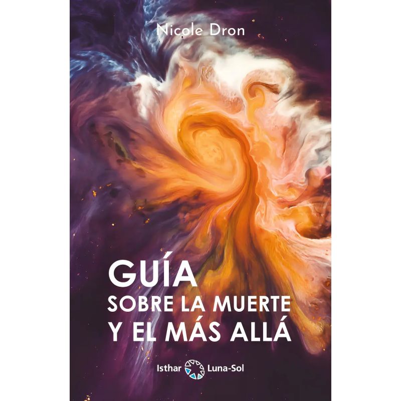 GUIA SOBRE LA MUERTE Y EL MAS ALLA (Nuevo)